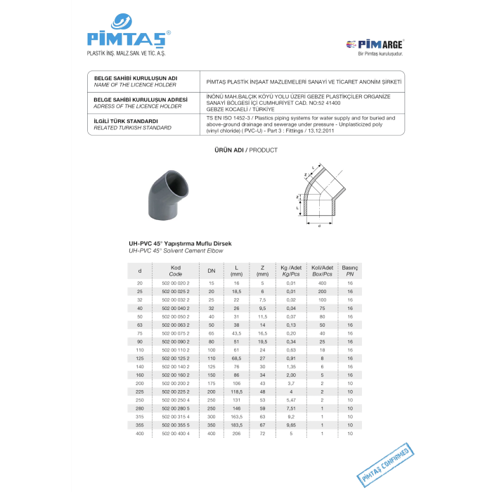 Elkonis PVC-U PİMTAŞ 200 x 45° (PN16)